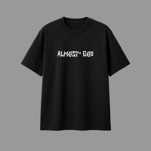 ALMOST GOD UNISEX T-SHIRT